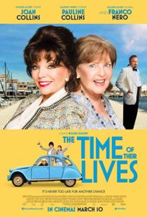 دانلود فیلم The Time of Their Lives 201711345-2116088973