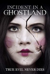 دانلود فیلم Incident in a Ghostland 20184191-1161263153