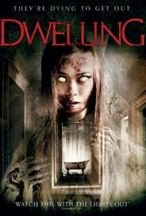 دانلود فیلم Dwelling 201611181-1988114872