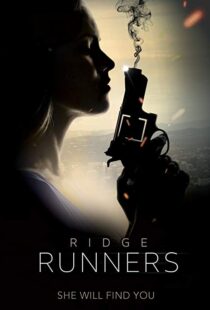 دانلود فیلم Ridge Runners 20188273-1554295199