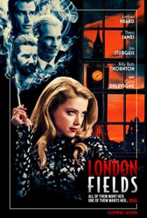 دانلود فیلم London Fields 201814920-273256197