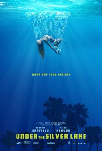 دانلود فیلم Under the Silver Lake 20185346-215461073