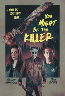 دانلود فیلم You Might Be the Killer 20188641-1440359075