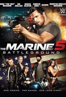 دانلود فیلم The Marine 5: Battleground 20174013-2090577328