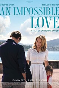 دانلود فیلم An Impossible Love 201815837-1941939220