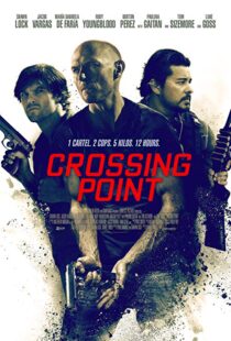 دانلود فیلم Crossing Point 201620783-375383975