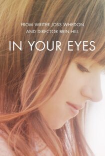 دانلود فیلم In Your Eyes 201412534-882209598