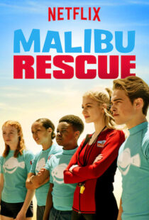 دانلود فیلم Malibu Rescue 20199799-566209723