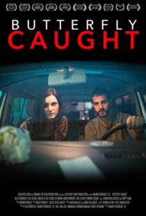 دانلود فیلم Butterfly Caught 20174747-756568915