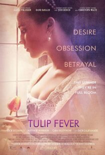 دانلود فیلم Tulip Fever 20177739-900017451