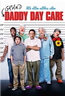 دانلود فیلم Grand-Daddy Day Care 20196778-609207298