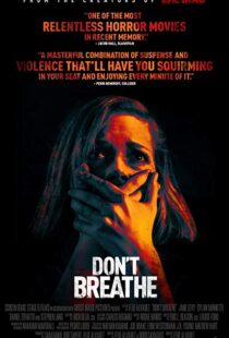 دانلود فیلم Don’t Breathe 201619906-207706064