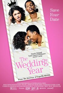 دانلود فیلم The Wedding Year 201919291-1957471904