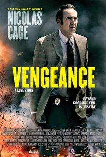 دانلود فیلم Vengeance: A Love Story 20173900-1371157424