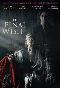 دانلود فیلم The Final Wish 201819804-1207895094