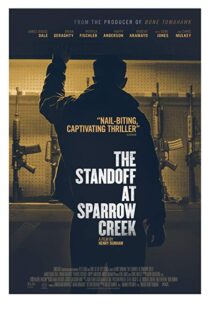 دانلود فیلم The Standoff at Sparrow Creek 201820675-2126111081