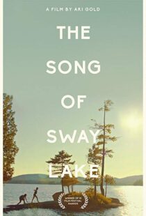 دانلود فیلم The Song of Sway Lake 201814701-1338845803