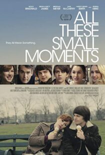 دانلود فیلم All These Small Moments 201814623-551034473