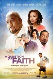 دانلود فیلم A Question of Faith 20179895-536287334