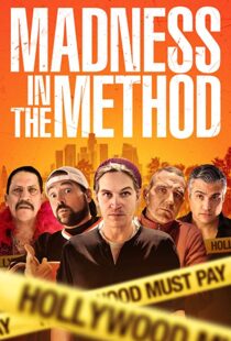 دانلود فیلم Madness in the Method 201916442-2005976048