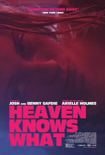 دانلود فیلم Heaven Knows What 201420322-1506859651