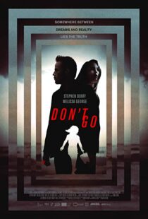 دانلود فیلم Don’t Go 20187783-1389138605