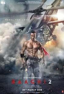 دانلود فیلم هندی Baaghi 2 20184739-276939913