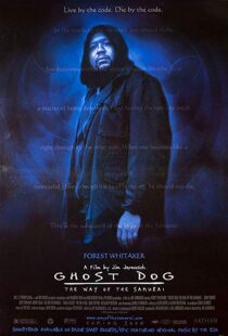 دانلود فیلم Ghost Dog: The Way of the Samurai 199910293-2131591687