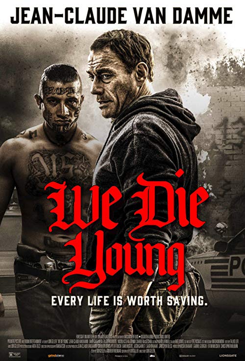 دانلود فیلم We Die Young 2019