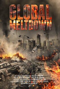 دانلود فیلم Global Meltdown 201720528-14940048