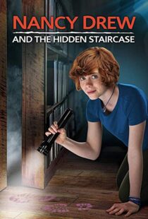 دانلود فیلم Nancy Drew and the Hidden Staircase 201920175-1216038876