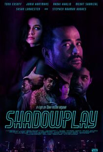 دانلود فیلم Shadowplay 201912530-1636955741