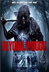 دانلود فیلم Beyond the Woods 201820290-2084416961