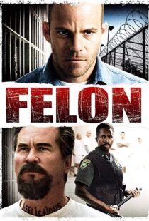 دانلود فیلم Felon 200812219-828818904