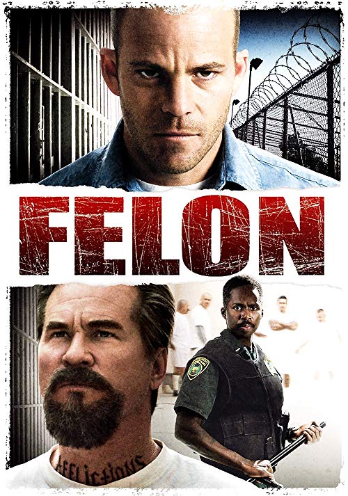 دانلود فیلم Felon 2008