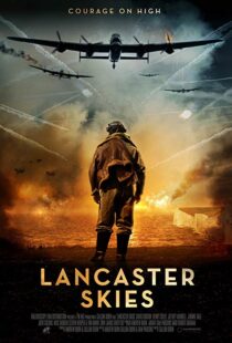 دانلود فیلم Lancaster Skies 201915653-975718804