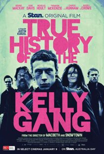 دانلود فیلم True History of the Kelly Gang 201931405-468315568