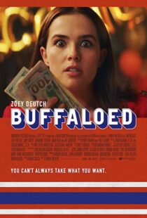 دانلود فیلم Buffaloed 201932783-472509722