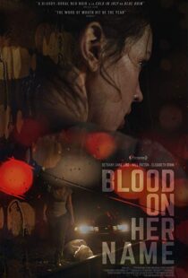 دانلود فیلم Blood on Her Name 201933759-849710285