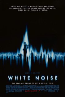 دانلود فیلم White Noise 200533154-2106908994