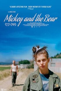 دانلود فیلم Mickey and the Bear 201933560-1891470239