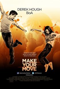 دانلود فیلم Make Your Move 201338005-125100170