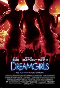 دانلود فیلم Dreamgirls 200634623-1695368622