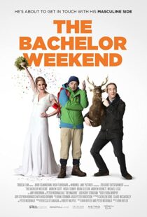 دانلود فیلم The Bachelor Weekend 201337592-1731728370