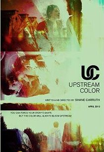 دانلود فیلم Upstream Color 201336767-978128083