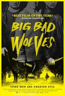 دانلود فیلم Big Bad Wolves 201340921-838409314