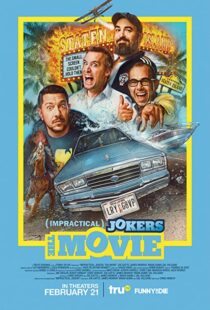 دانلود فیلم Impractical Jokers: The Movie 202038383-1229612307