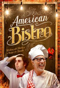 دانلود فیلم American Bistro 201940824-1122200366