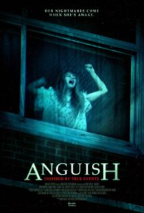 دانلود فیلم Anguish 201541658-877709438