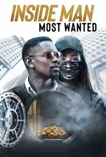 دانلود فیلم Inside Man: Most Wanted 201941778-970756940